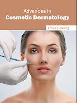 Advances in Cosmetic Dermatology