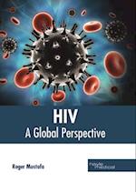 Hiv: A Global Perspective