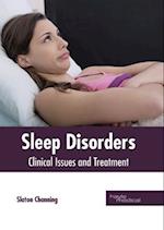 Sleep Disorders: Clinical Issues and Treatment 
