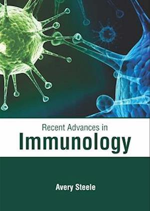 Recent Advances in Immunology