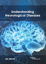 Understanding Neurological Diseases
