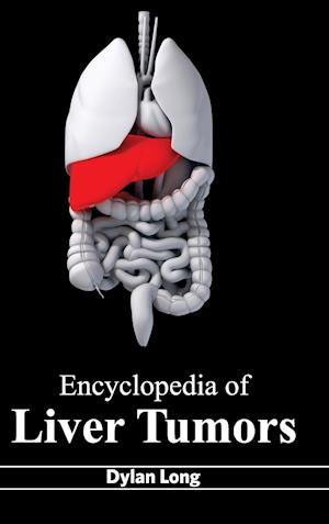 Encyclopedia of Liver Tumors
