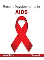 Recent Developments in AIDS