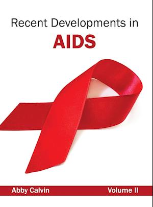 Recent Developments in AIDS