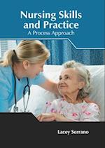 Nursing Skills and Practice