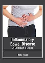 Inflammatory Bowel Disease: A Clinician's Guide 