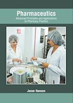 Pharmaceutics: Advanced Principles and Applications to Pharmacy Practice 