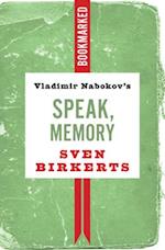 Vladimir Nabokov's Speak, Memory: Bookmarked