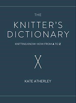 The Knitter's Dictionary