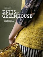 Knits from the Greenhouse