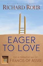 Eager to Love