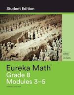 Eureka Math Grade 8 Student Edition Book #2 (Modules 3-5) 