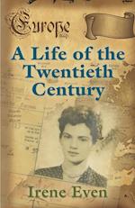 A Life of the Twentieth Century