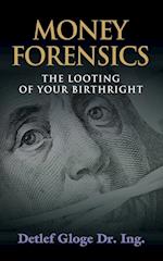 Money Forensics