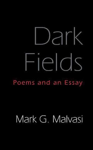 Dark Fields