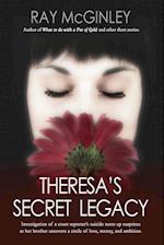 THERESA'S SECRET LEGACY