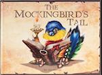 The Mockingbird's Tail