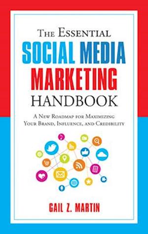 The Essential Social Media Marketing Handbook