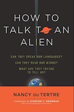 How to Talk to an Alien