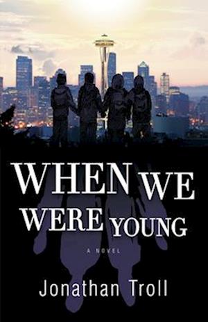 When We Were Young