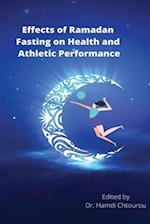 Effects of Ramadan Fasting on Health and Athletic Performance