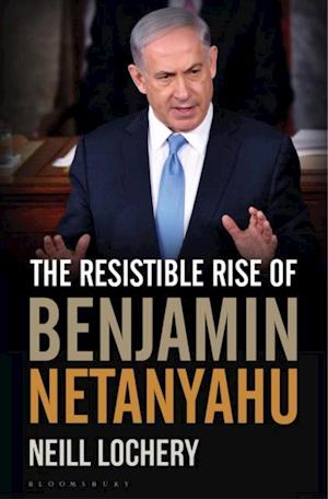 Resistible Rise of Benjamin Netanyahu