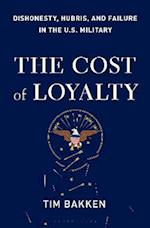 Cost of Loyalty