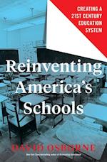 Reinventing America's Schools