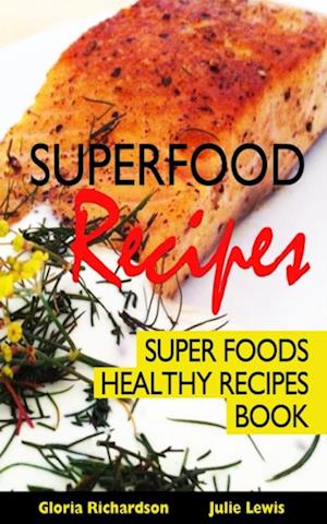 Superfood Recipes