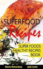 Superfood Recipes