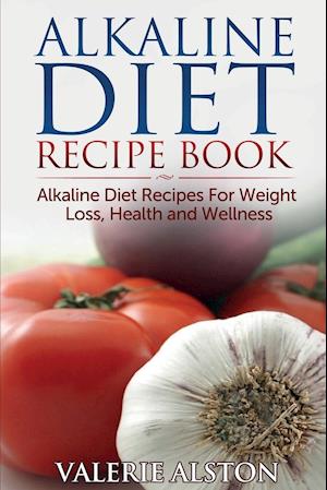 Alkaline Diet Recipe Book