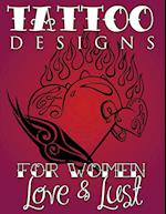 Tattoo Designs for Women (Love & Lust)