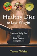 Healthy Diet to Lose Weight
