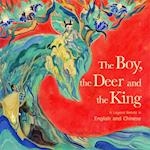 The Boy, the Deer and the King