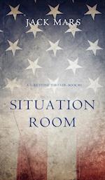 Situation Room (a Luke Stone Thriller-Book #3)