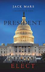 President Elect (A Luke Stone Thriller-Book 5) 