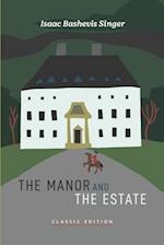 The Manor and The Estate 