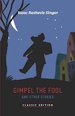 Gimpel the Fool and Other Stories 