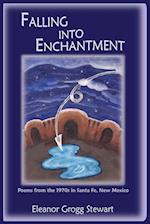 Falling Into Enchantment