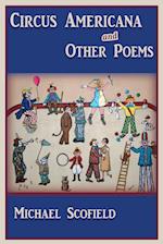Circus Americana and Other Poems