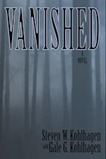 Vanished, A Contemporary Noir Mystery