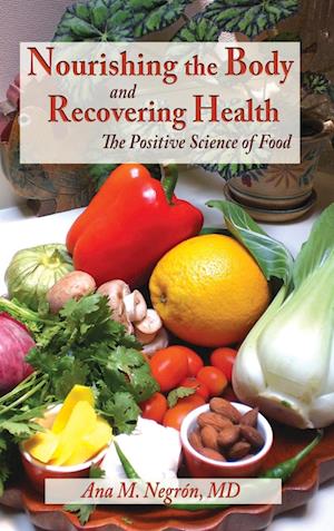 Nourishing the Body and Recovering Health Hardtcover