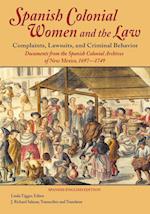 Spanish Colonial Women and the Law