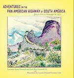 Adventures on the Pan American Highway of South America