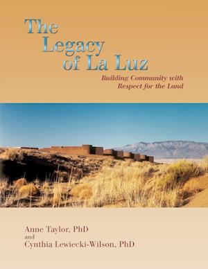 The Legacy of La Luz