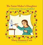 The Saint Maker's Daughter