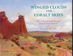 Winged Clouds and Cobalt Skies: The 1930s Frank Reaugh Sketch Trip Diaries of Lucretia Donnell 