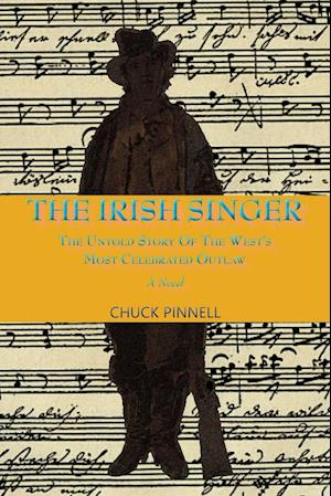 The Irish Singer, A Novel