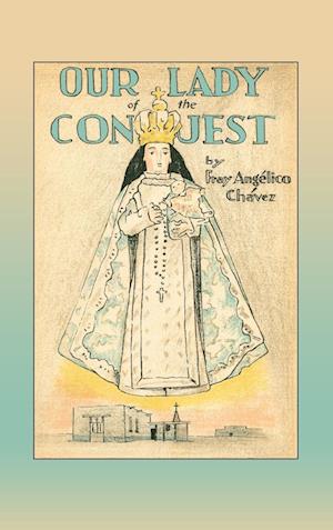 Our Lady of the Conquest