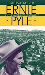 Ernie Pyle in the American Southwest 